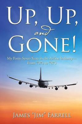 Up, Up, and Gone!(English, Paperback, Farrell James Jim)