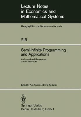 Semi-Infinite Programming and Applications(English, Paperback, unknown)