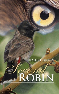 Second Robin(English, Hardcover, Dutta Rajesh)