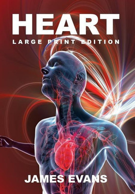 Heart(English, Hardcover, Evans James Professor of Physics)