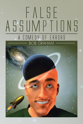 False Assumptions(English, Paperback, Graham Bob Senator)