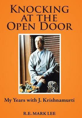 Knocking at the Open Door(English, Hardcover, Lee R E Mark)
