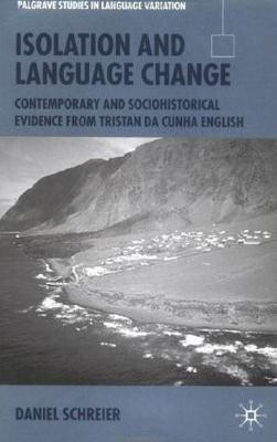 Isolation and Language Change(English, Hardcover, Schreier D.)