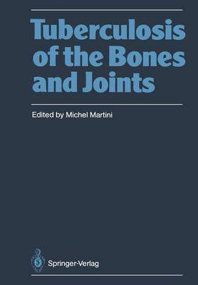 Tuberculosis of the Bones and Joints(English, Paperback, unknown)