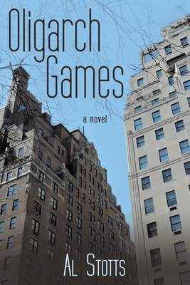 Oligarch Games(English, Paperback, Stotts Al)