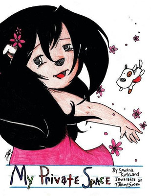My Private Space(English, Paperback, Kirkland Sabrina y)