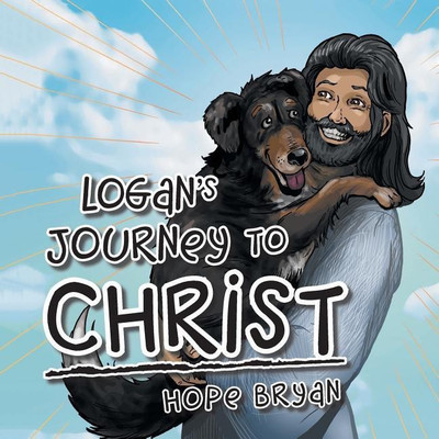 Logan's Journey to Christ(English, Paperback, Bryan Hope)