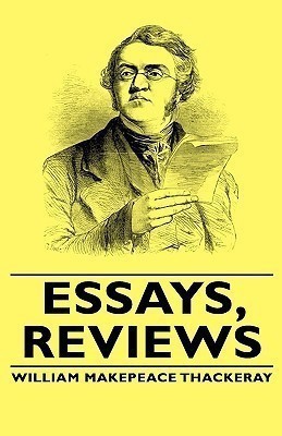 Essays, Reviews(English, Hardcover, Thackeray William Makepeace,)