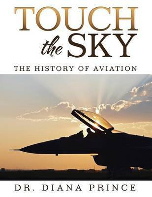 Touch the Sky(English, Paperback, Prince Diana Dr)