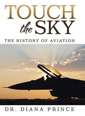 Touch the Sky(English, Hardcover, Prince Diana Dr)