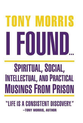 I Found ...(English, Hardcover, Morris Tony)