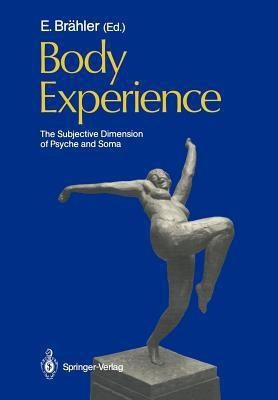 Body Experience(English, Paperback, unknown)
