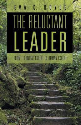 The Reluctant Leader(English, Paperback, Doyle Eva C)