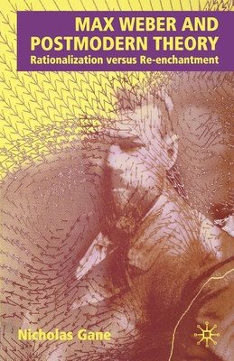 Max Weber and Postmodern Theory(English, Paperback, Gane N.)