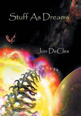 Stuff As Dreams(English, Hardcover, Decles Jon)