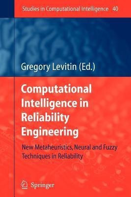 Computational Intelligence in Reliability Engineering(English, Paperback, unknown)