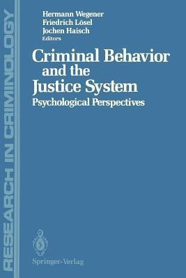 Criminal Behavior and the Justice System(English, Paperback, unknown)