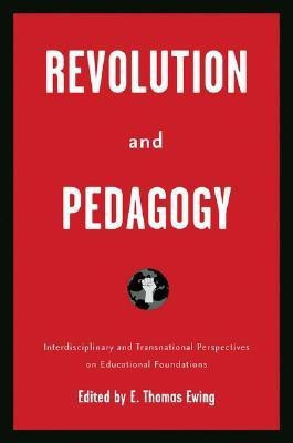 Revolution and Pedagogy(English, Hardcover, unknown)