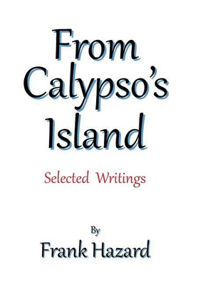 From Calypso's Island(English, Hardcover, Hazard Frank)