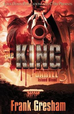 The King Cartel 3(English, Paperback, Gresham Frank)