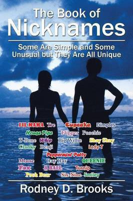 The Book of Nicknames(English, Paperback, Brooks Rodney D)