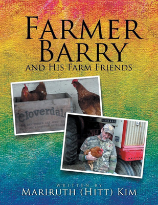 Farmer Barry and His Farm Friends(English, Paperback, Kim Mariruth (Hitt))