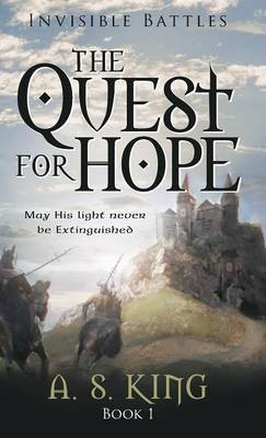 The Quest for Hope(English, Hardcover, King A S)