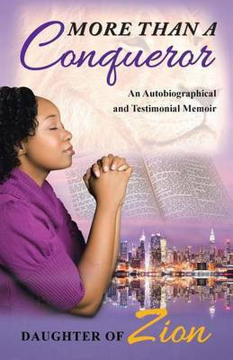 More Than a Conqueror(English, Paperback, Daughter of Zion)