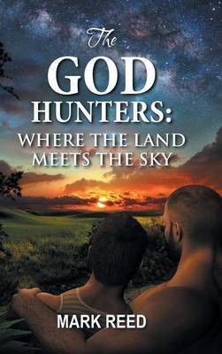 The God Hunters(English, Hardcover, Reed Mark)