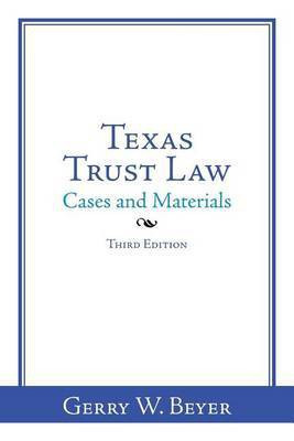 Texas Trust Law(English, Paperback, Beyer Gerry W)
