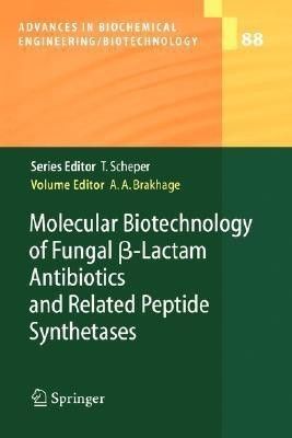 Molecular Biotechnology of Fungal ss-Lactam Antibiotics and Related Peptide Synthetases(English, Hardcover, unknown)