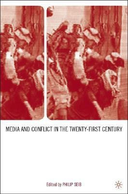 Media and Conflict in the Twenty-First Century(English, Hardcover, unknown)