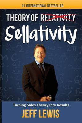 Theory of Sellativity(English, Paperback, Lewis Jeff)