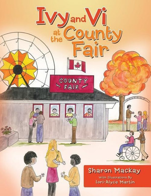 Ivy and Vi at the County Fair(English, Paperback, MacKay Sharon)