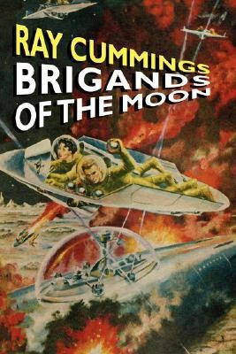 Brigands of the Moon(English, Paperback, Cummings Ray,)