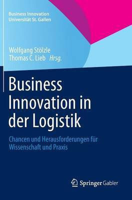 Business Innovation in der Logistik(German, Hardcover, unknown)