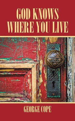 God Knows Where You Live(English, Paperback, Cope George)