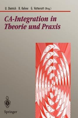CA-Integration in Theorie und Praxis(German, Paperback, unknown)