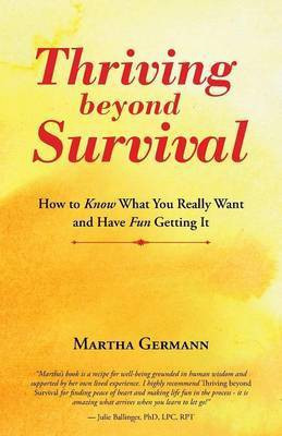 Thriving beyond Survival(English, Paperback, Germann Martha)