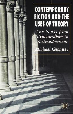 Contemporary Fiction and the Uses of Theory(English, Hardcover, Greaney M.)
