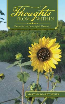 Thoughts from Within(English, Paperback, Keiser Mary Margaret)