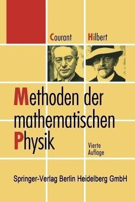 Methoden der mathematischen Physik(German, Paperback, Courant Richard 1888-1972)