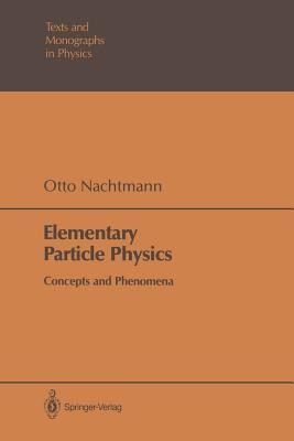 Elementary Particle Physics(English, Paperback, Nachtmann Otto)