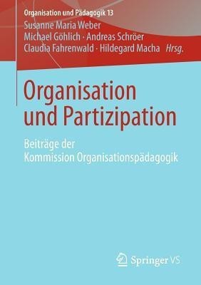 Organisation und Partizipation(German, Paperback, unknown)