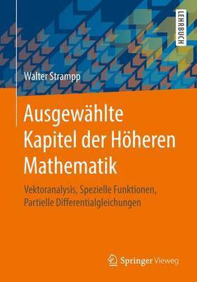 Ausgewaehlte Kapitel der Hoeheren Mathematik(German, Paperback, Strampp Walter)