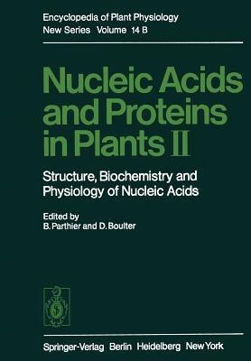 Nucleic Acids and Proteins in Plants II(English, Paperback, Parthier Benno)
