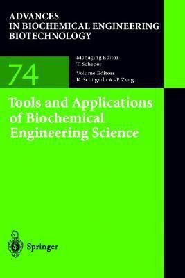 Tools and Applications of Biochemical Engineering Science(English, Hardcover, unknown)
