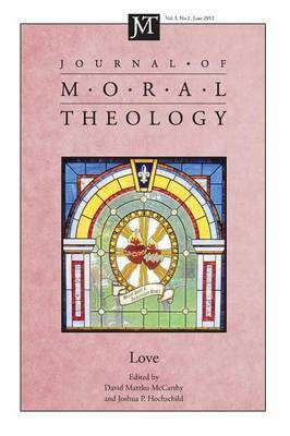 Journal of Moral Theology, Volume 1, Number 2(English, Paperback, unknown)