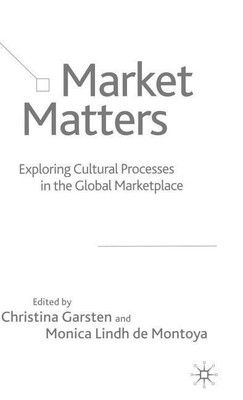 Market Matters(English, Hardcover, Garsten Christina)