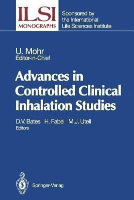 Advances in Controlled Clinical Inhalation Studies(English, Paperback, unknown)